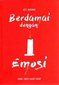 Image of Berdamai dengan emosi : kenali emosi hadapi hidup