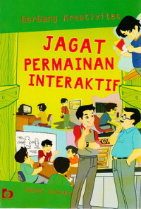 Image of Gerbang kreativitas : jagat permainan interaktif
