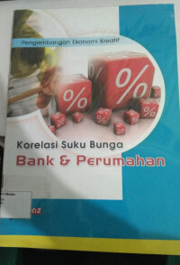 Image of Korelasi Suku Bunga Bank & Perumahan