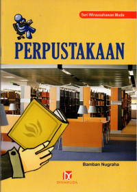 Image of SERI WIRAUSAHAWAN MUDA : PERPUSTAKAAN